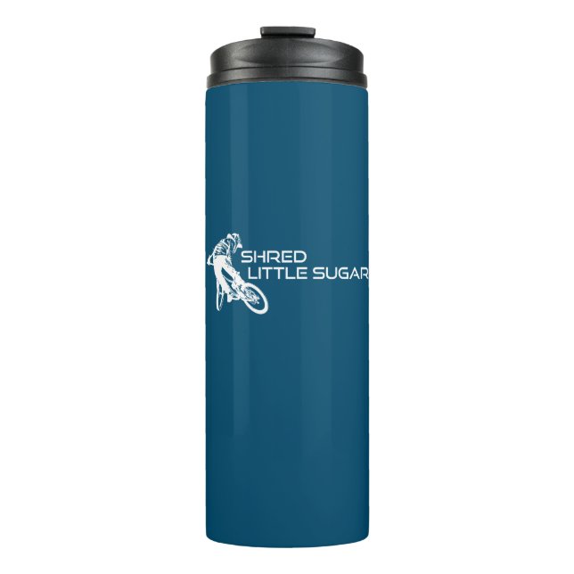 Shred Little Sugar Arkansas Mountain Biking Thermal Tumbler (Front)