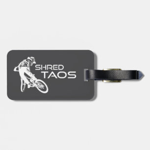 Shred Taos New Mexico Mountain Biking Luggage Tag