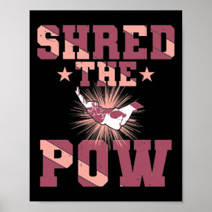 Shred The Pow, Snowboard Winter Sport Snowboarding Poster