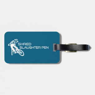 Shred The Slaughter Pen Trail Bentonville Luggage Tag