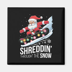 Shreddin' Snow Christmas Snowboarding Santa Snowbo Magnet