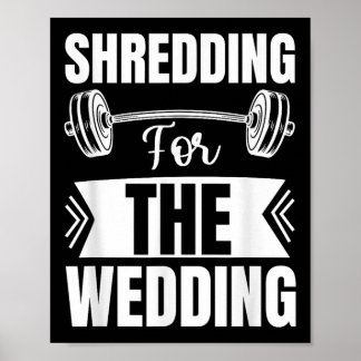 Shredding For The Wedding Bride And Groom Fitness  Poster