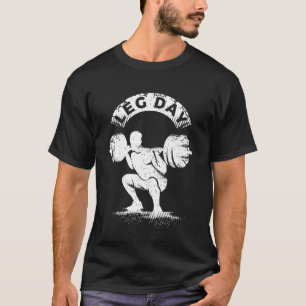 Shredding Gym Graphic for Athletic Men Leg Day Fit T-Shirt