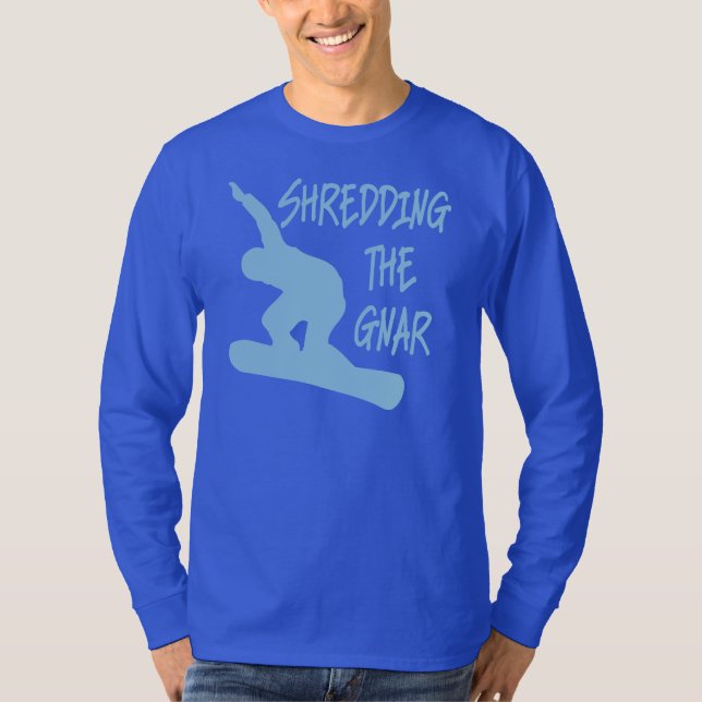 Shredding The Gnar T-Shirt (Front)