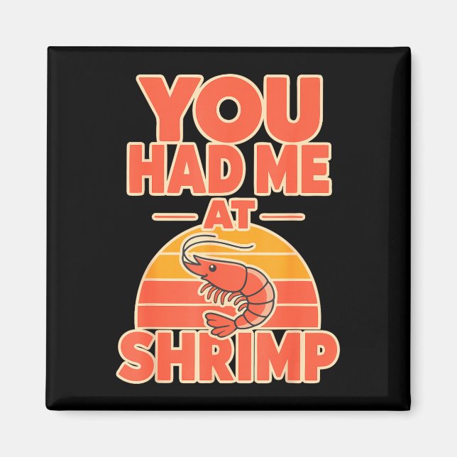 Shrimp fan cajun seafood  magnet (Front)