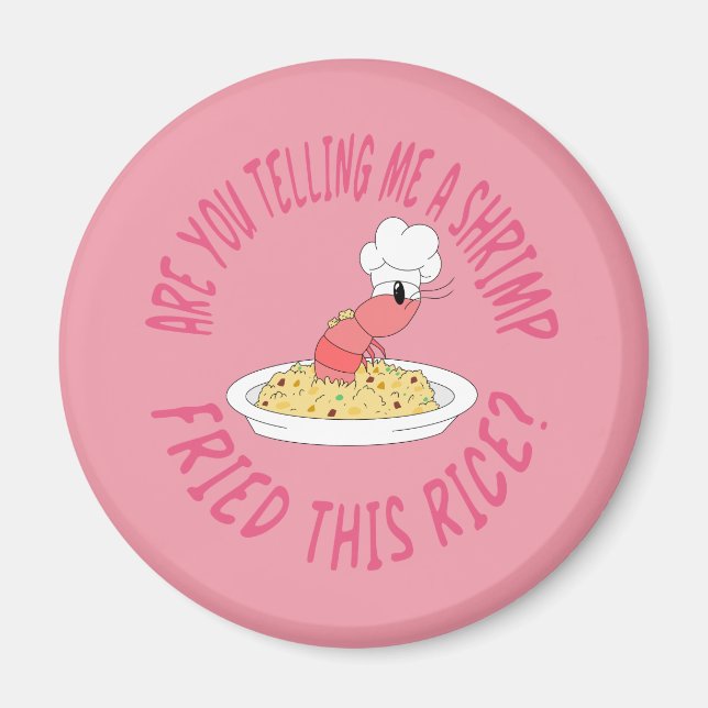 Shrimp fried rice magnet (Front)