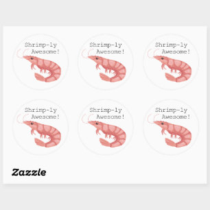 Shrimp-ly Awesome Stickers