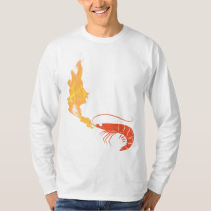 Shrimp on fire T-Shirt