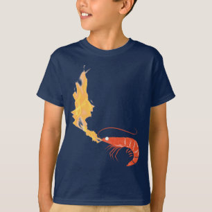 Shrimp on fire T-Shirt