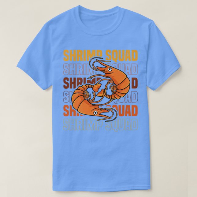 Shrimp Squad Ironic Seafood Chef Prawns T-Shirt (Design Front)
