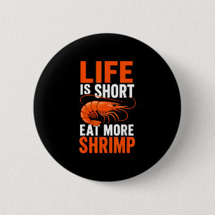 Shrimping cajun shrimps seafood market 6 cm round badge