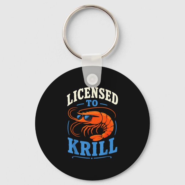 Shrimping cool seafood shrimps  key ring (Front)