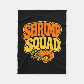 Shrimping crew fisherman seafood squad shrimps  fleece blanket