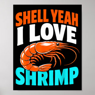 Shrimping life cajun seafood shrimps poster