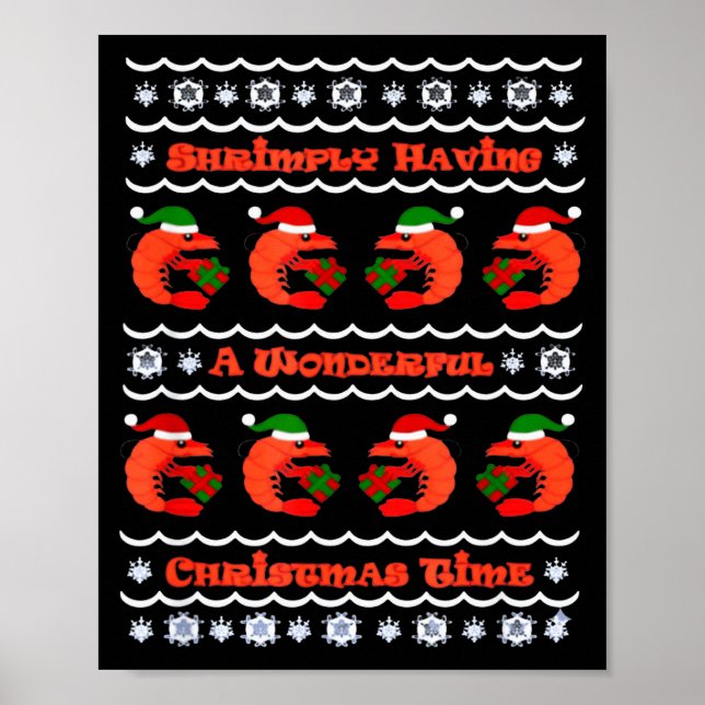 Shrimply Having A Wonderful Christmas Time Tee  Poster (Front)