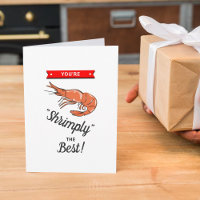 "Shrimply The Best" Funny Whimsy Valentine's Day