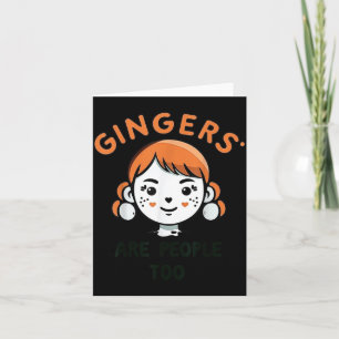 Shrinking Summer Gingers are People Too Meme Card