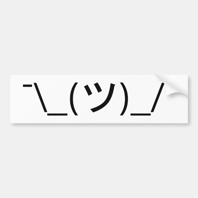Shrug Emoticon ¯\_(ツ)_/¯ Japanese Kaomoji Bumper Sticker (Front)