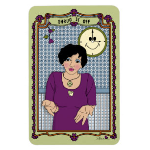 Shrug It Off_A_4x6 Refrigerator Magnet
