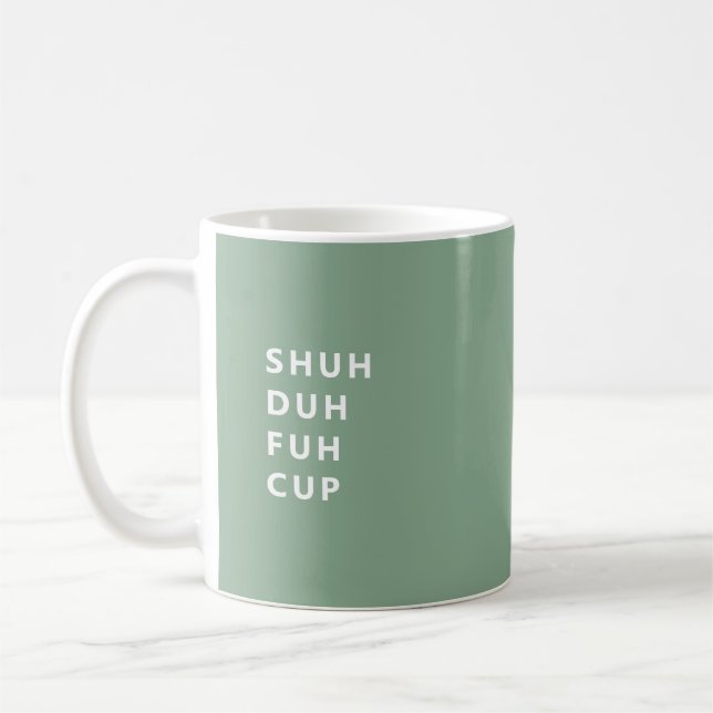 Shu Duh Fuh Cup Fun Mug (Left)