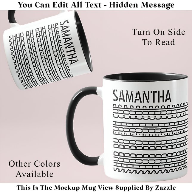 Shud Du Fuh Cup & Name Hidden Message 138BW Funny (Creator Uploaded)