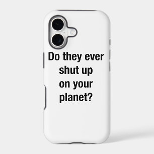 SHUT UP!