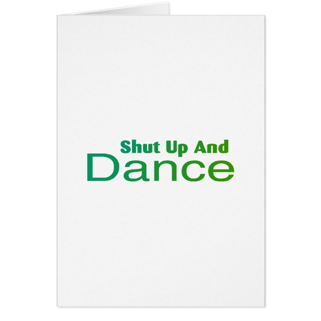 Shut Up And Dance (Front)