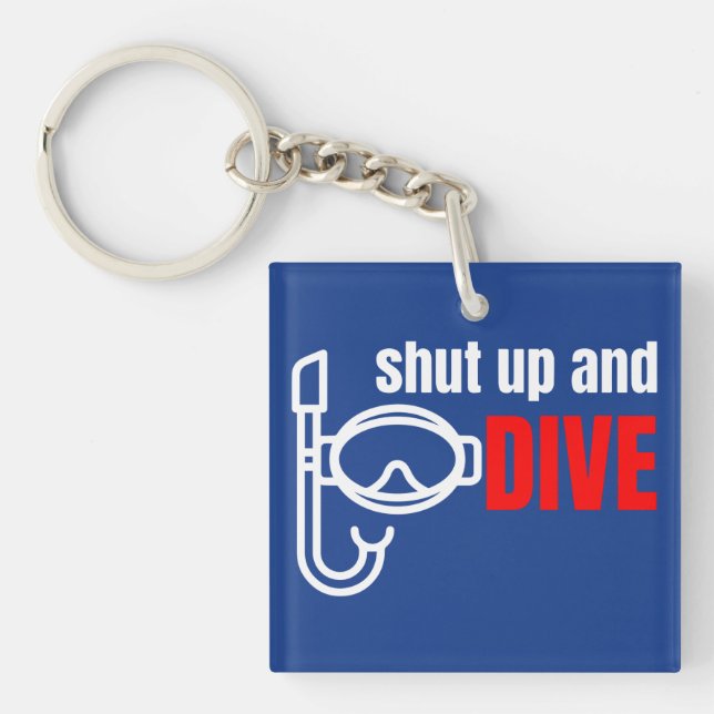 Shut up and dive key ring (Front)