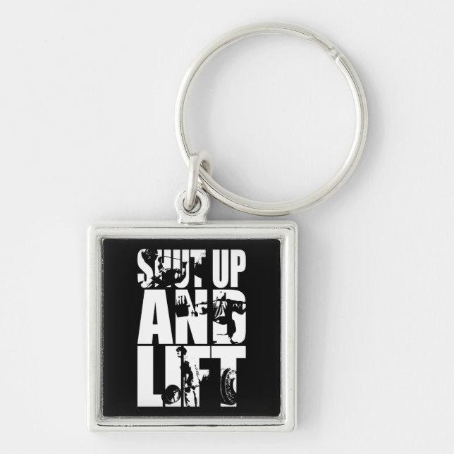 Shut Up And Lift - Gym Workout Motivational Key Ring (Front)