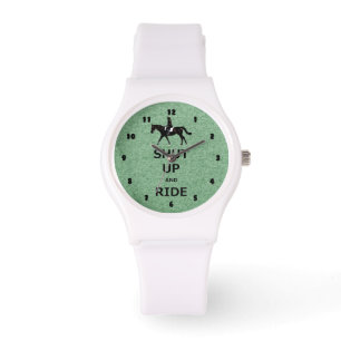 Shut Up and Ride! Equestrian Horse Watch