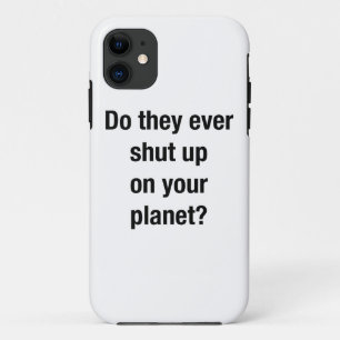SHUT UP! iPhone 11 CASE