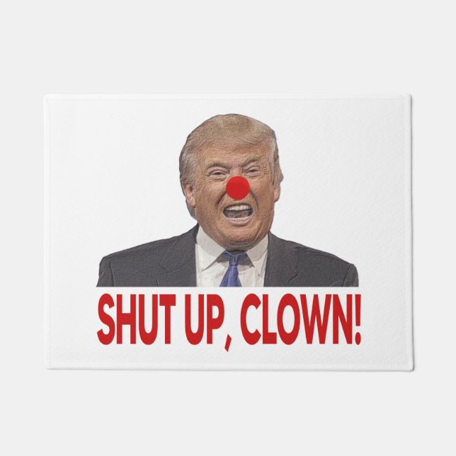 Shut Up Clown Doormat (Front)