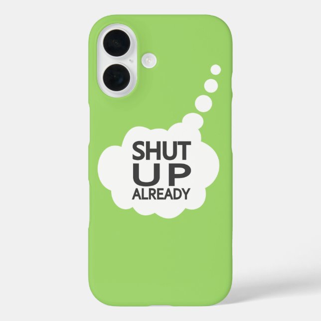"Shut Up" Custom Colour Samsung case (Back)