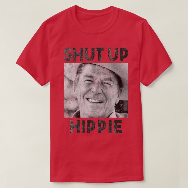 Shut Up Hippie T-Shirt (Design Front)