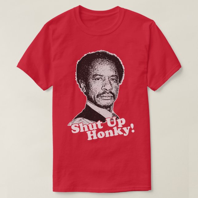 Shut Up Honky Crewneck Sweatshirt T-Shirt (Design Front)