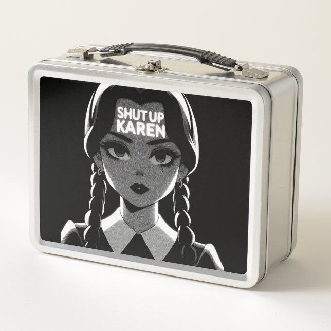 Shut up Karen lunch box (Front)