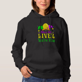 Shut Up Liver You Are Fine Drinking Mardi Gras 1 Hoodie
