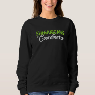 Shut Up Liver Your Fine St Patricks Day Beer Drink Sweatshirt