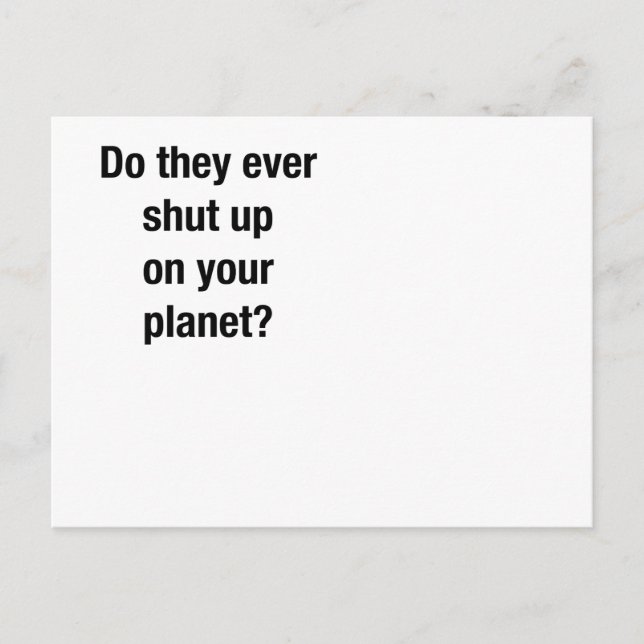 SHUT UP! POSTCARD (Front)