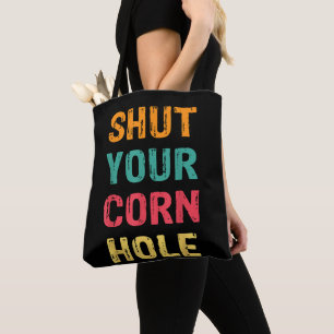 Shut Your Cornhole Champion Team Tote Bag
