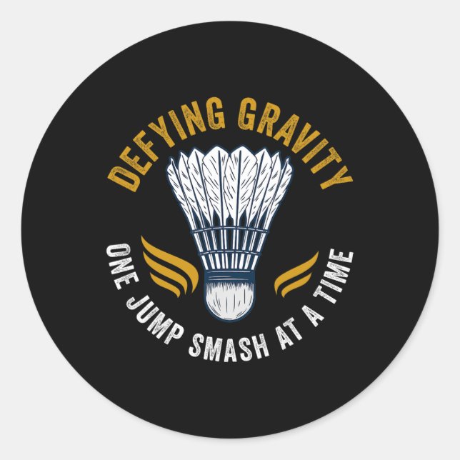 Shuttle Badminton  Classic Round Sticker (Front)