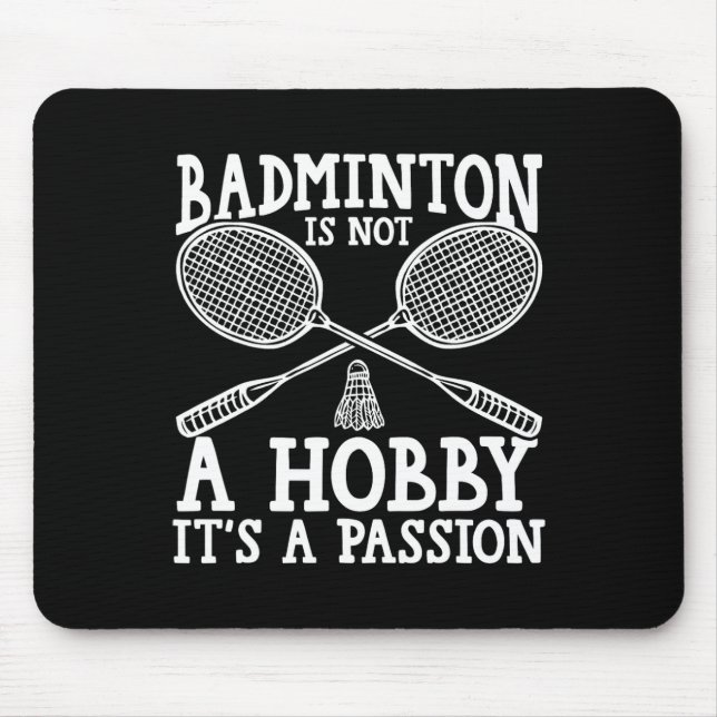 Shuttle Badminton Player  Mouse Pad (Front)