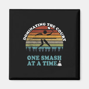 Shuttle Badminton Player Quote Magnet