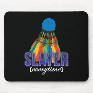 Shuttle Badminton Player Quote Mouse Pad