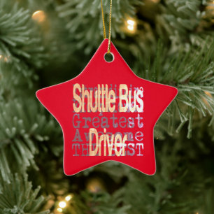Shuttle Bus Driver Extraordinaire Ceramic Tree Decoration