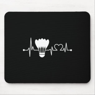 Shuttle Heartbeat Funny Badminton Player Gift  Mouse Pad