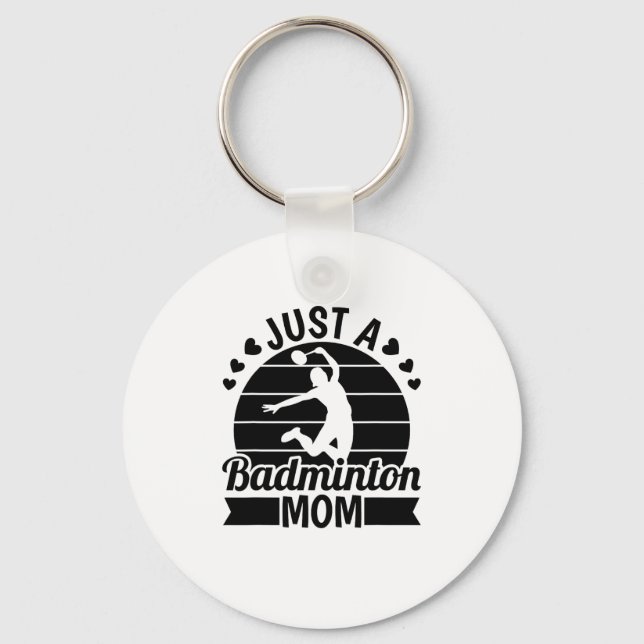 Shuttle Player Court - Team Racket Just A Badminto Key Ring (Front)