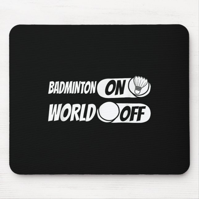 Shuttle Player Team - Racquet Badminton On World O Mouse Pad (Front)