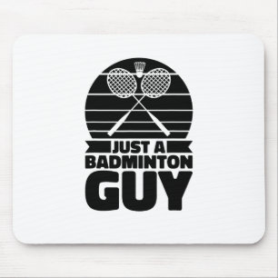 Shuttle Racquet Court Racket - Team Just A Badmint Mouse Pad