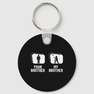 Shuttle Your Brother My Brother Sister Funny Badmi Key Ring